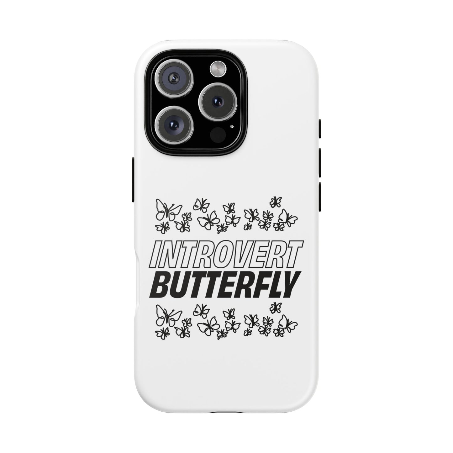 Introvert Butterfly Phone Case