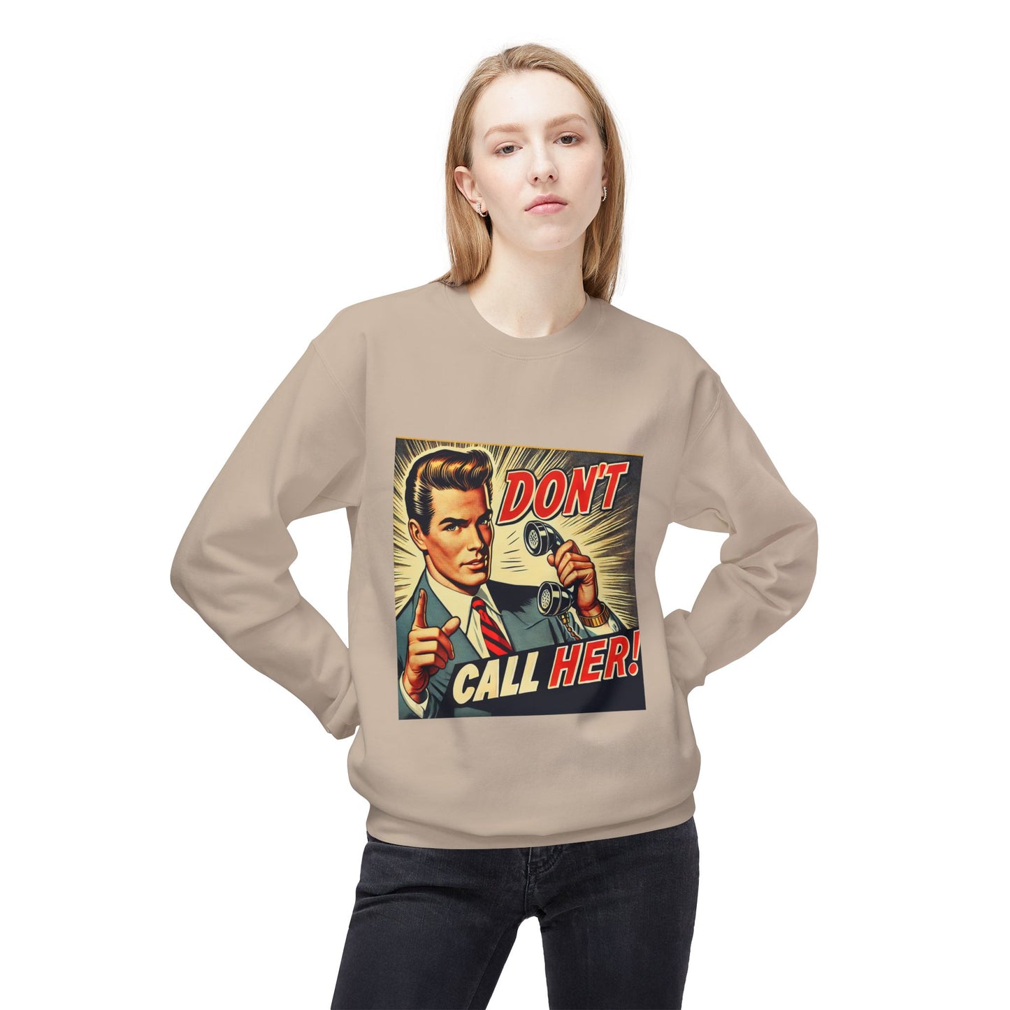 Dont Call Her Retro Pop Art Unisex Sweatshirt in sand worn by female model, front view