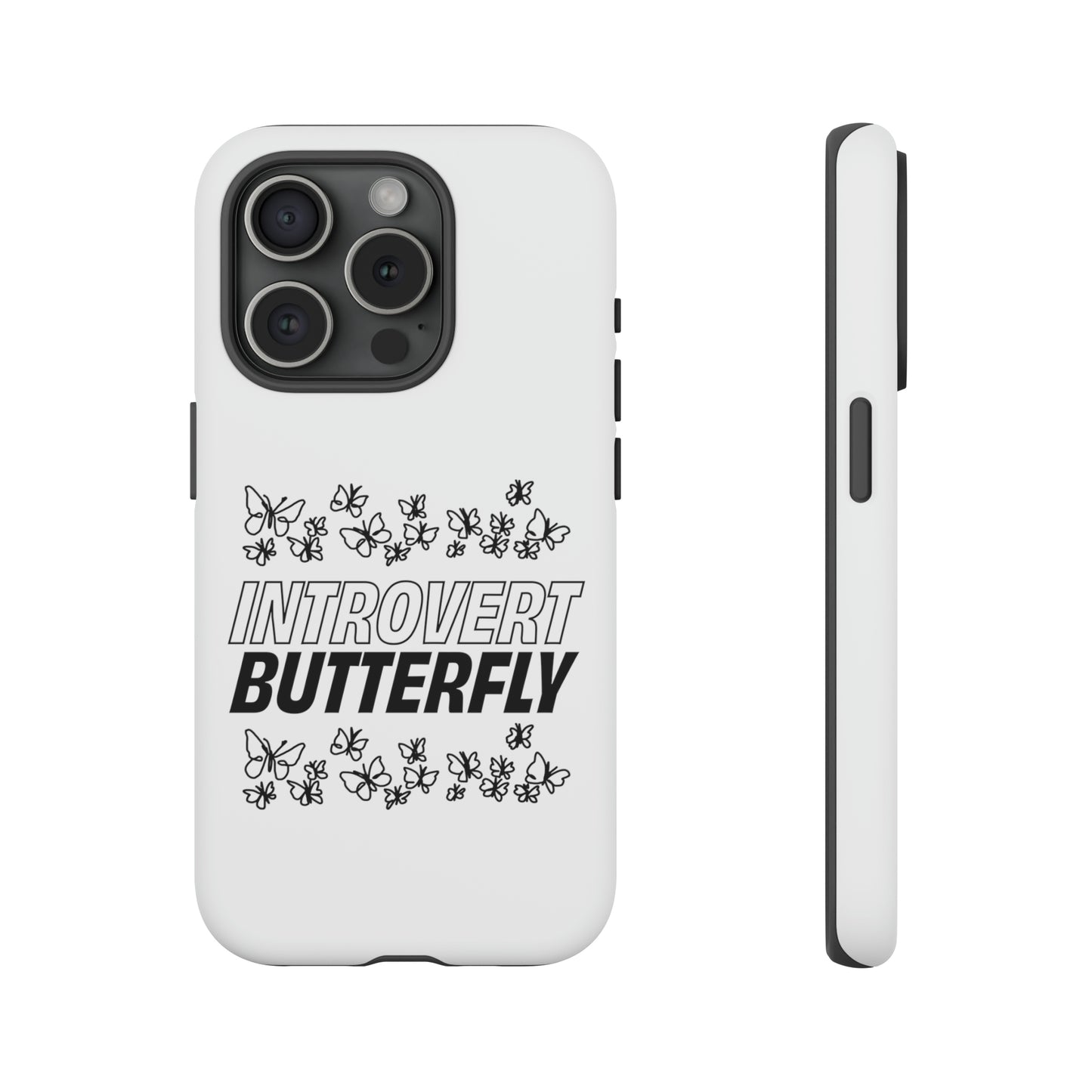 Introvert Butterfly Phone Case
