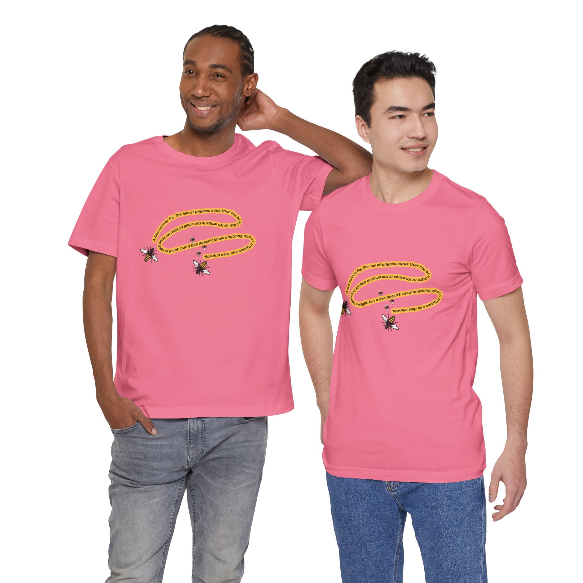 Two men standing in Charity Pink Inspirational Bee Quote T-Shirts smiling