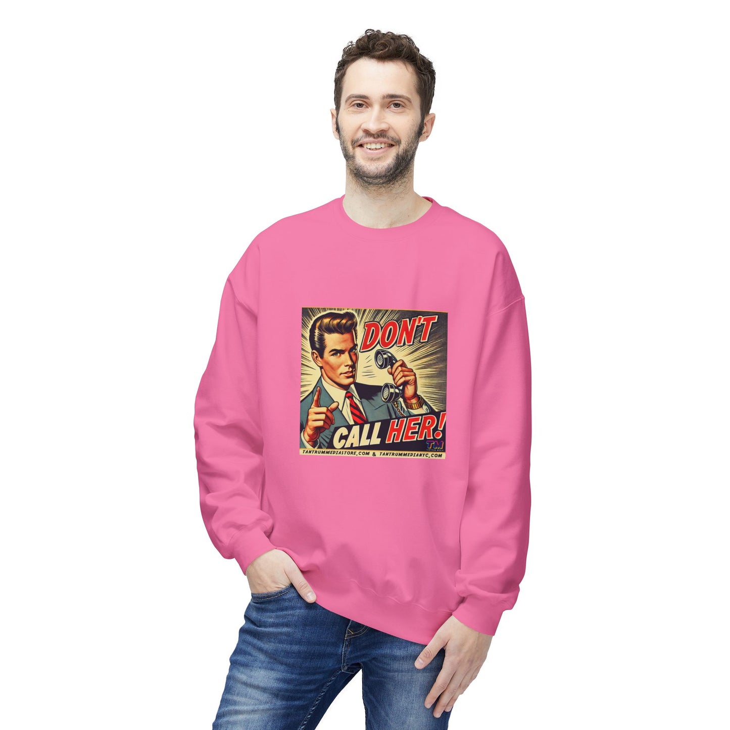 DON'T CALL HER  Retro Pop Art Unisex Sweatshirt