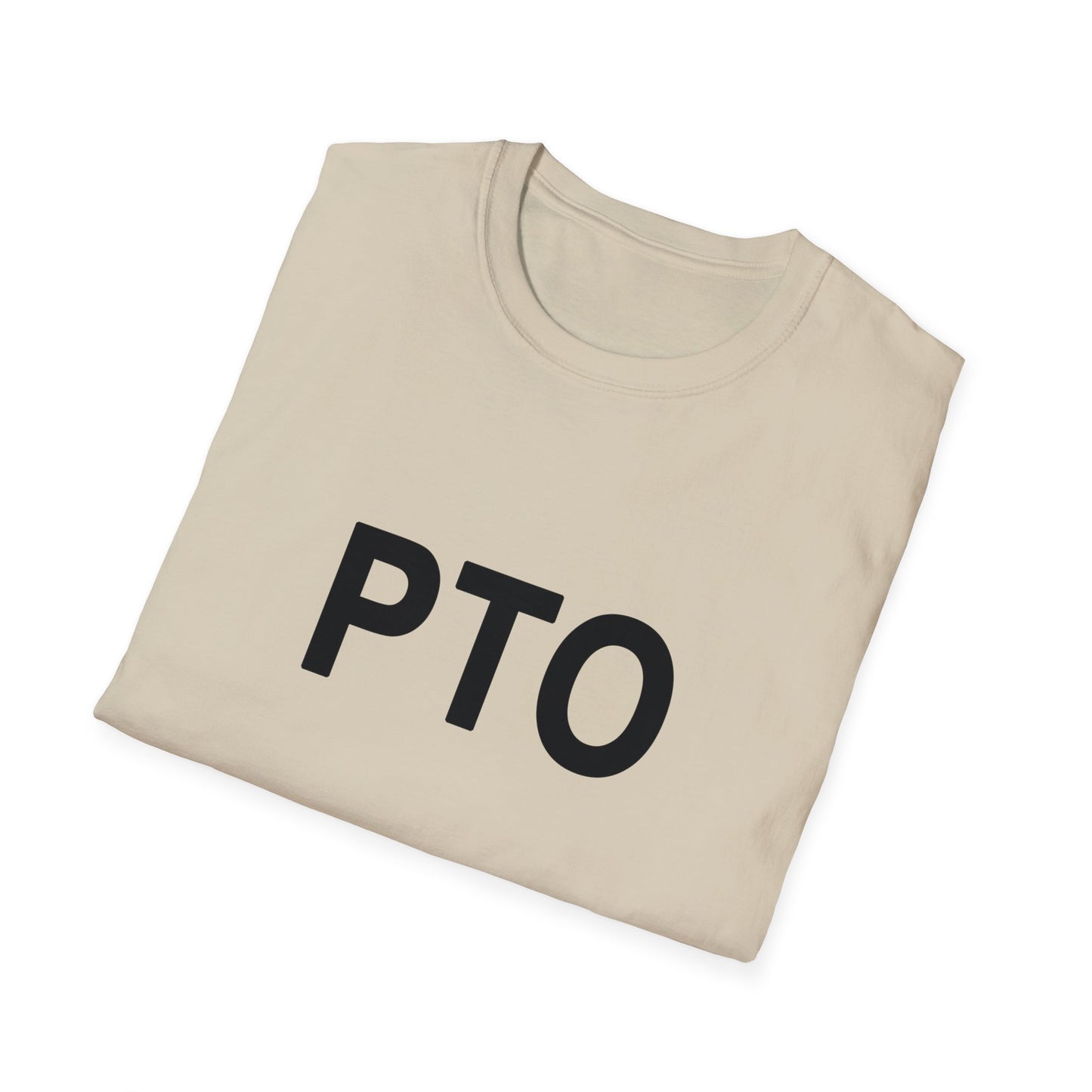 PTO T-Shirt