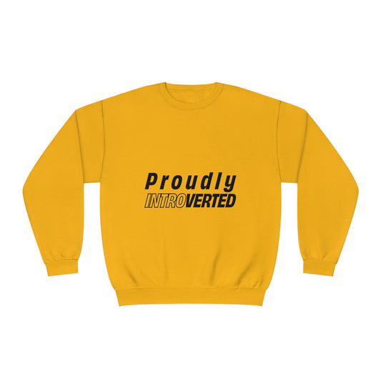 Proudly Introverted Sweatshirt