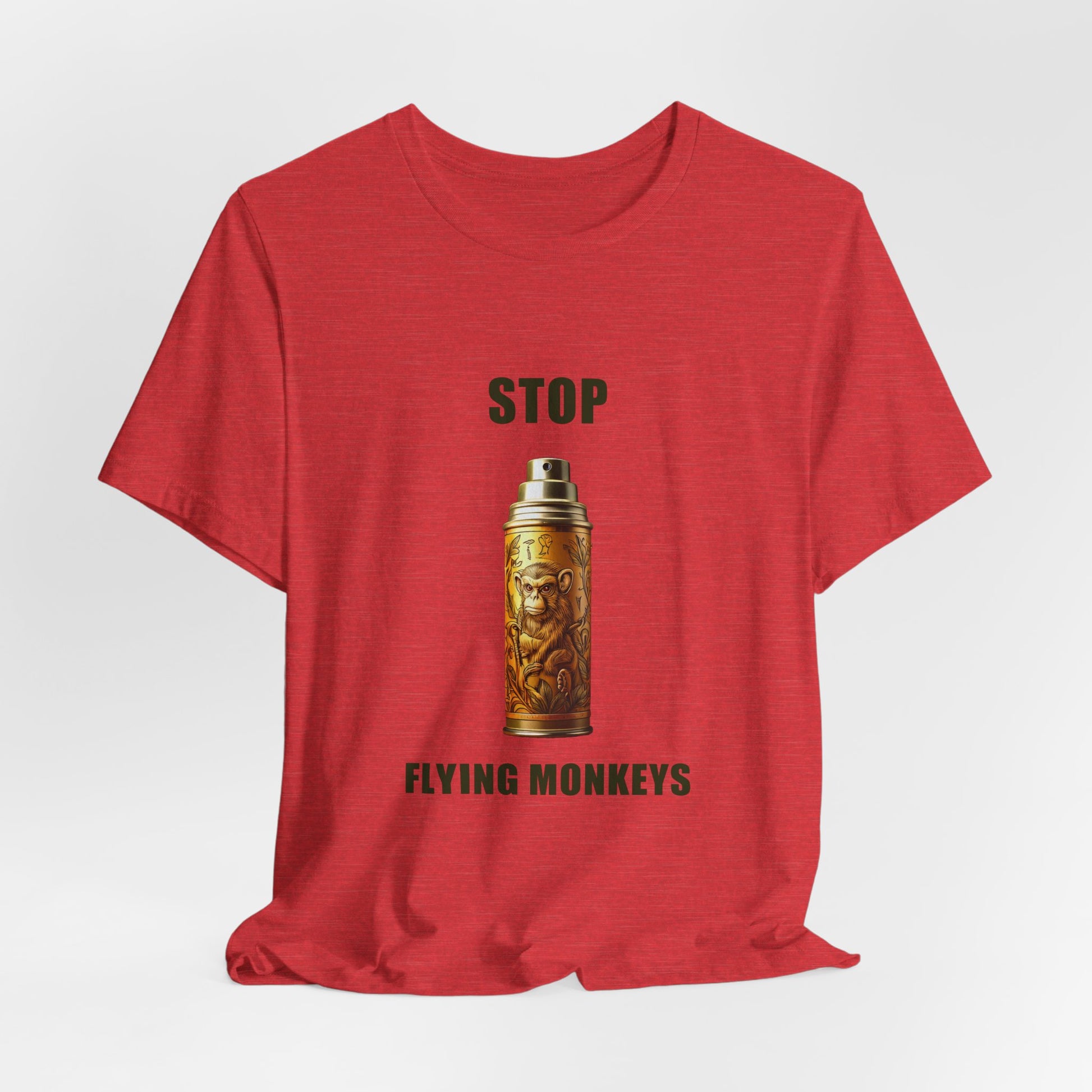 Red Stop Flying Monkeys T-Shirt Alternate Version flat mockup front view