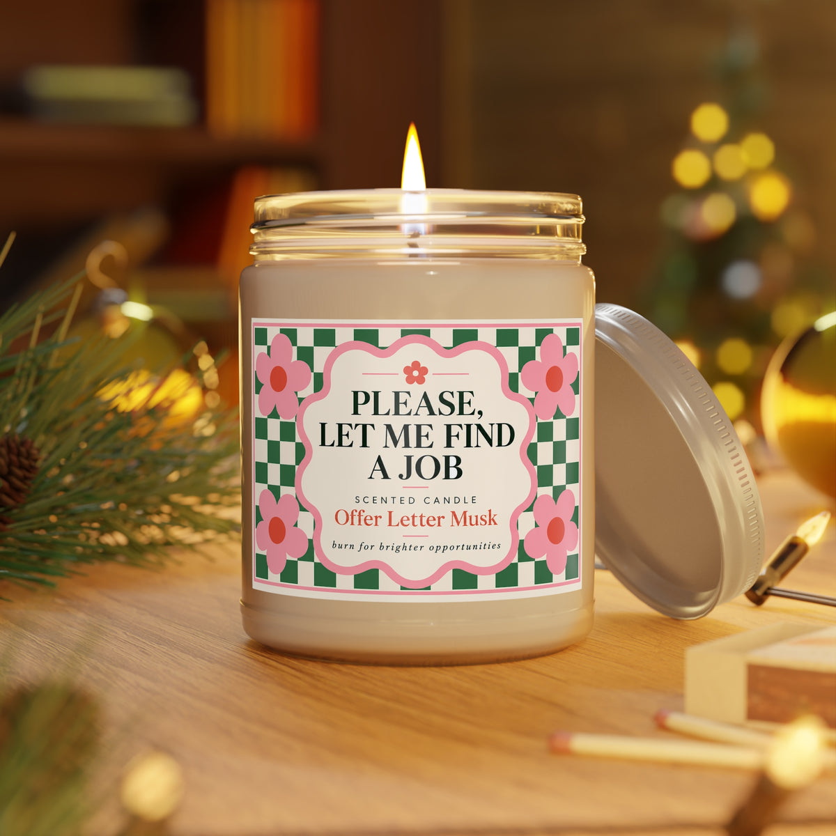 Please, Let Me Find A Job Candle – Funny Motivation Soy Candle