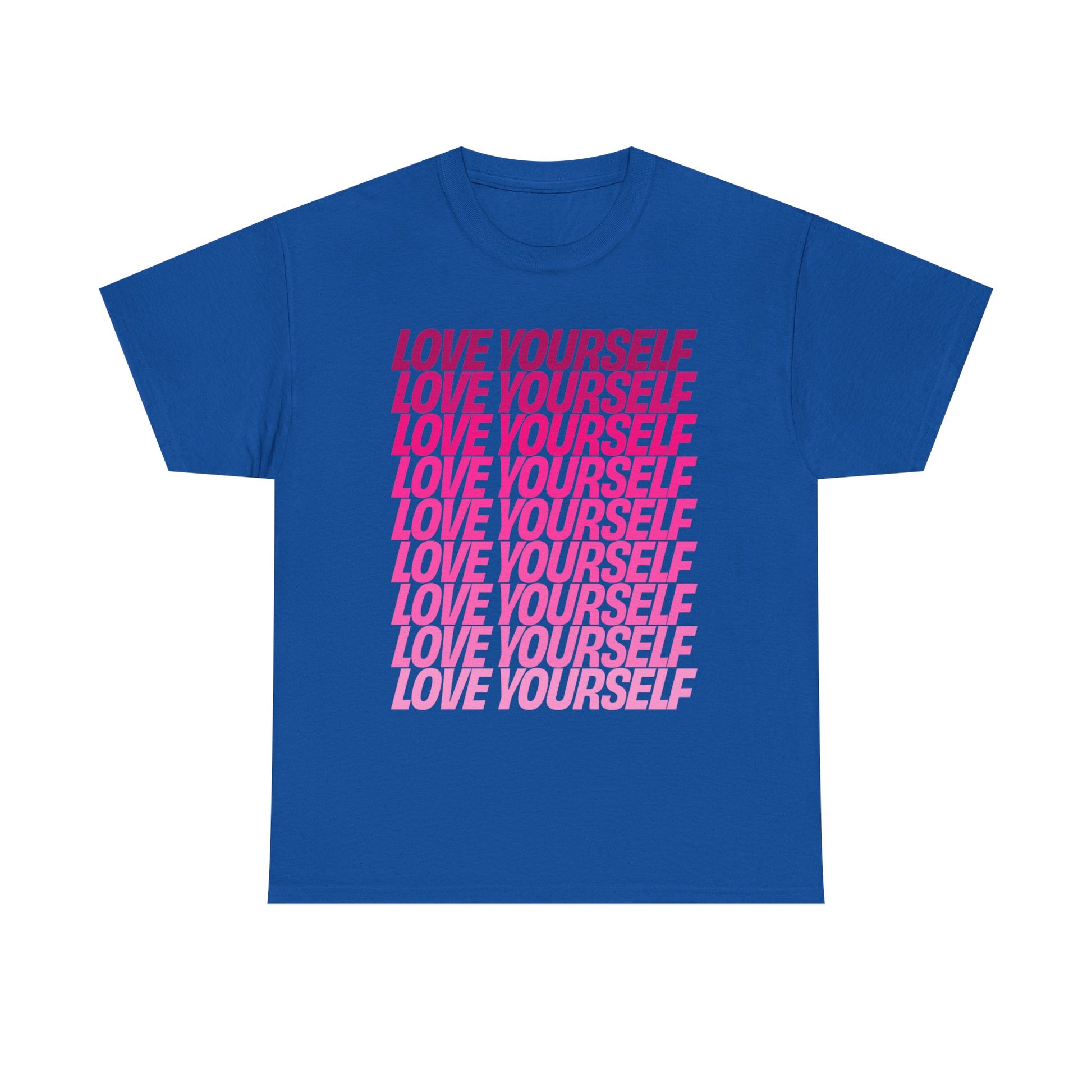 Love Yourself T-Shirt in Royal Blue with bold pink text, flat product view