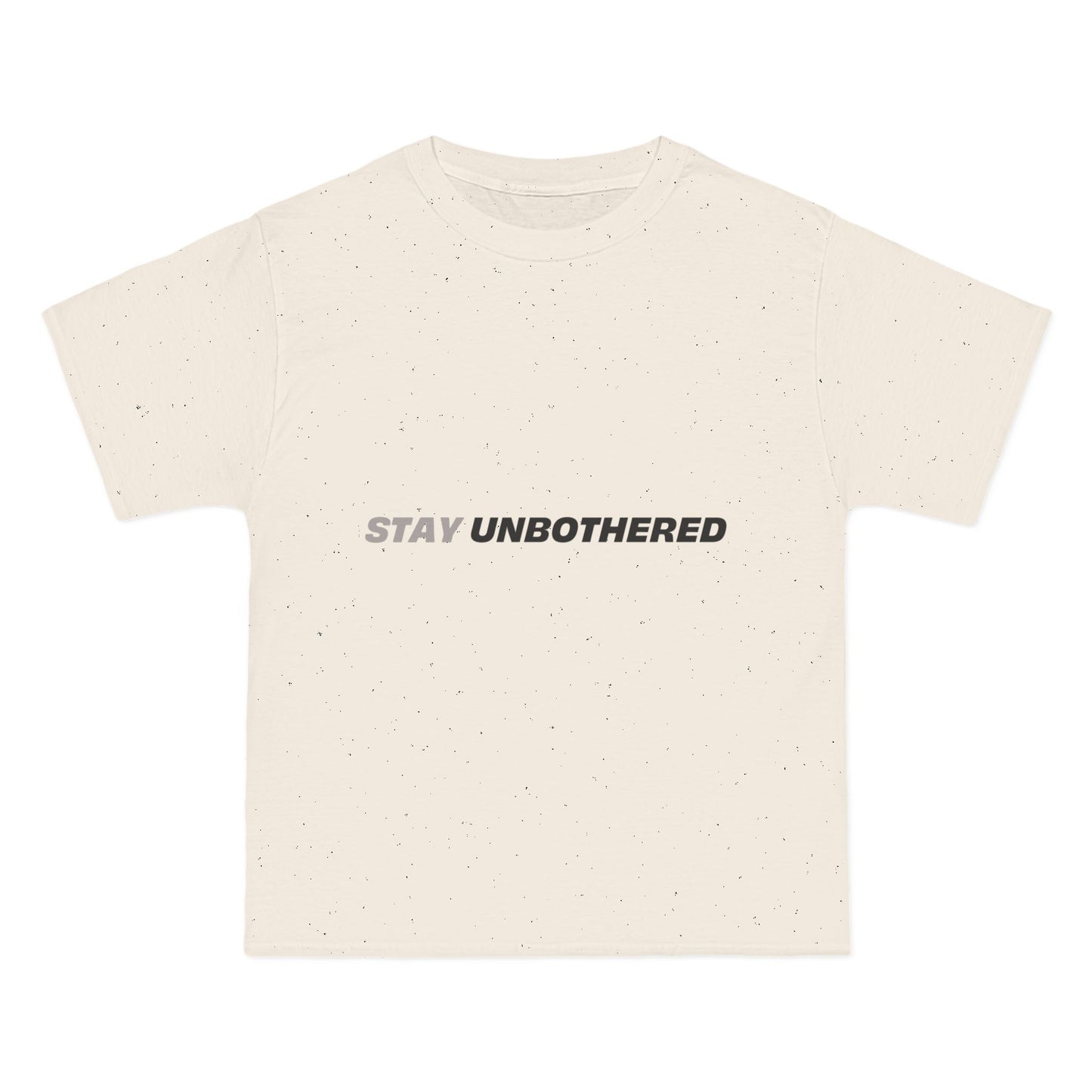Stay Unbothered T-Shirt