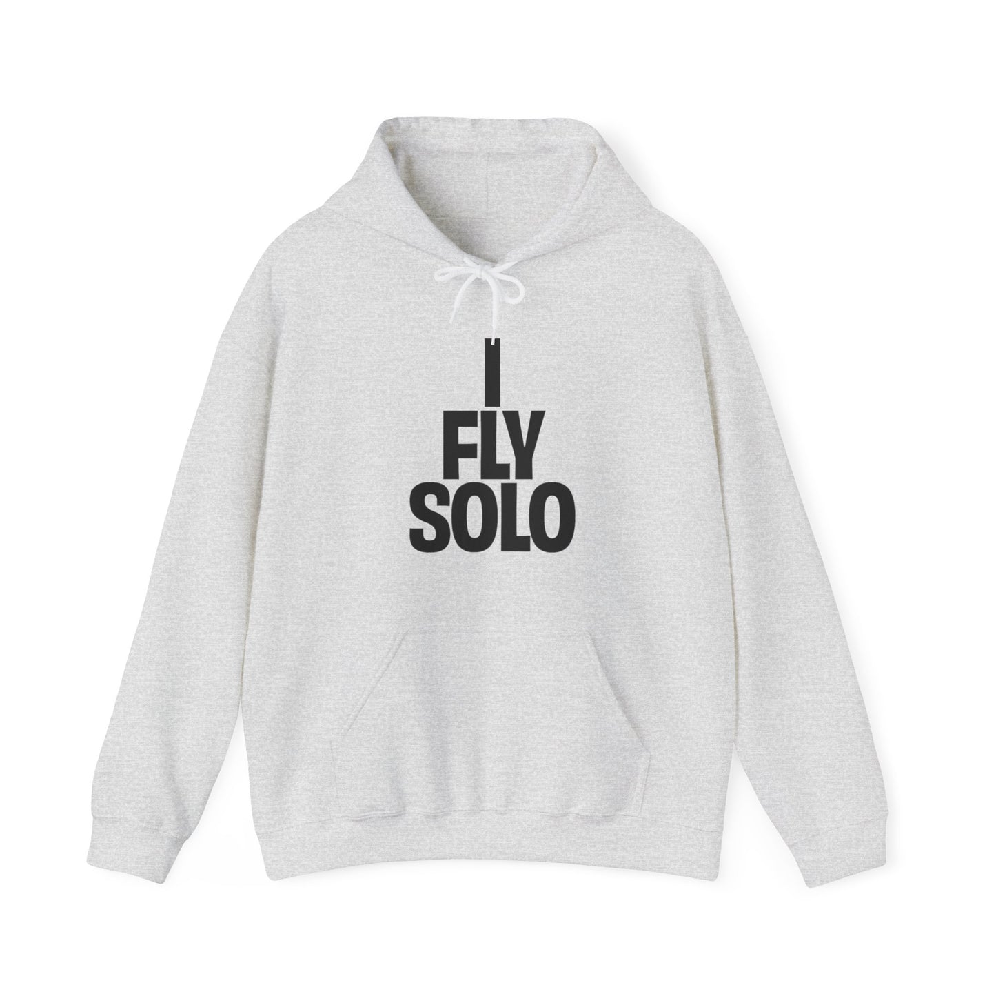 I Fly Solo Hooded Sweatshirt