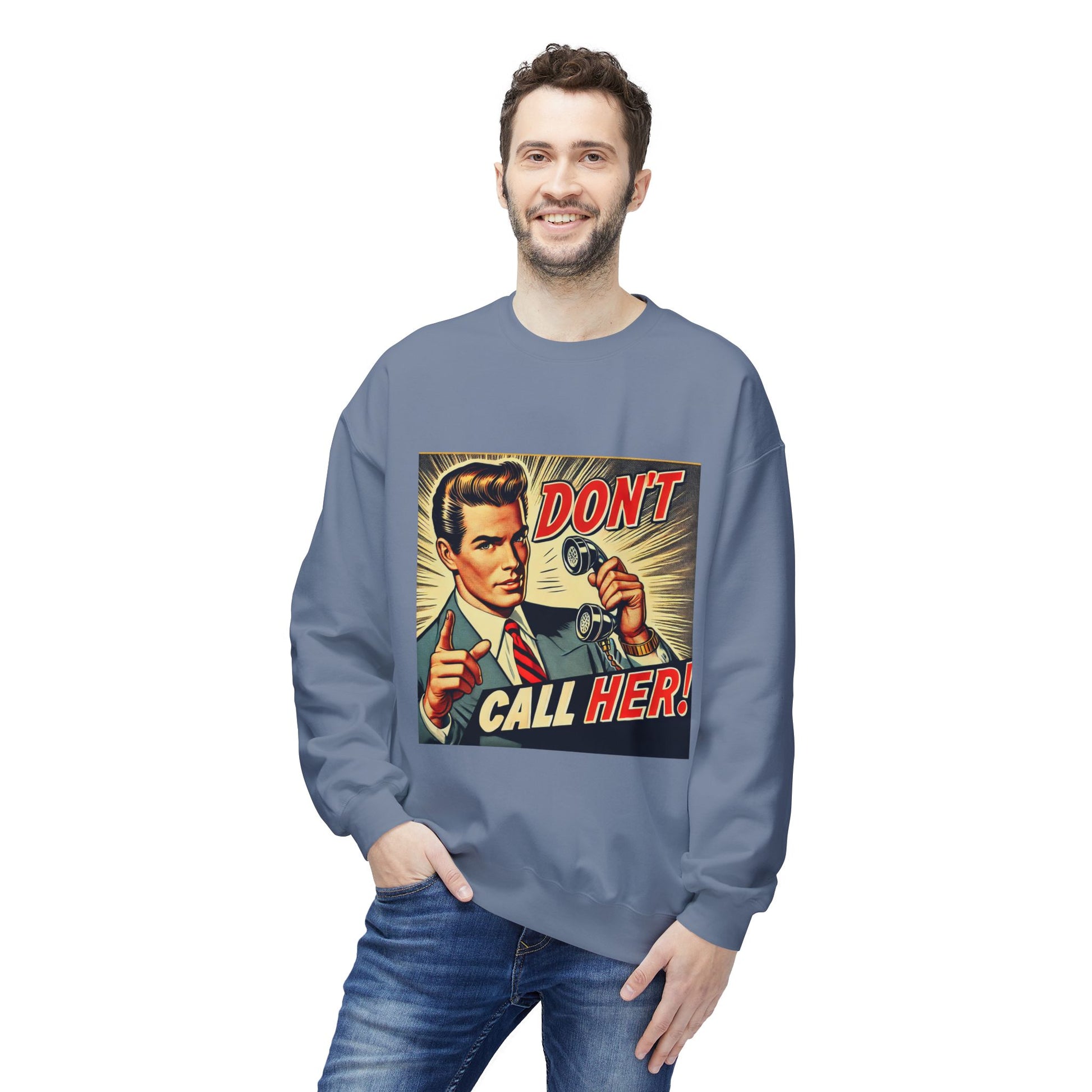 Dont Call Her Retro Pop Art Unisex Sweatshirt in stone blue worn by male model, front view