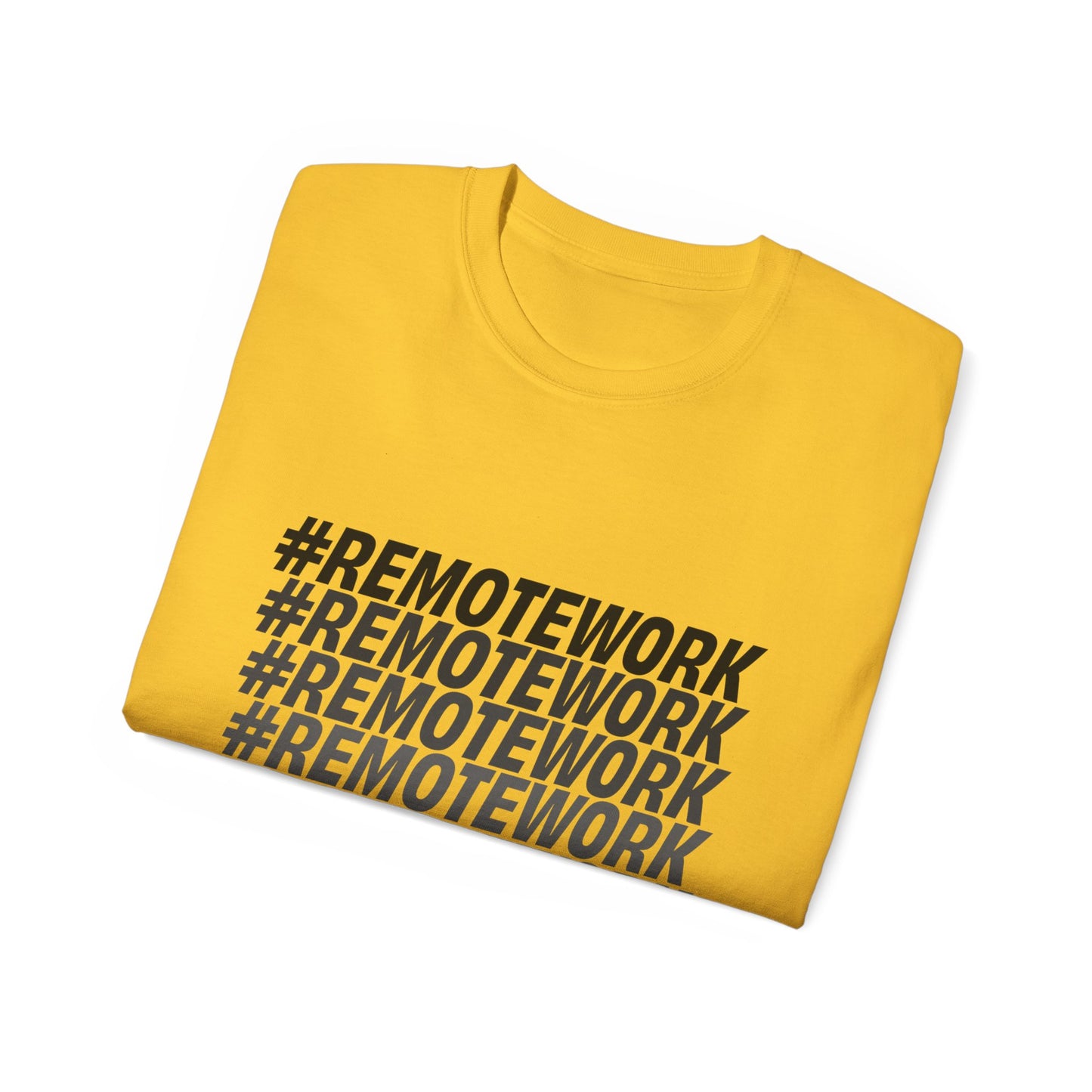 Remote Work T-Shirt
