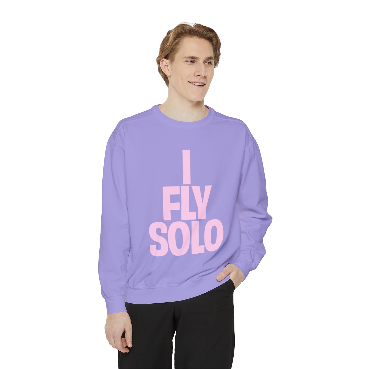 I Fly Solo Unisex Sweatshirt