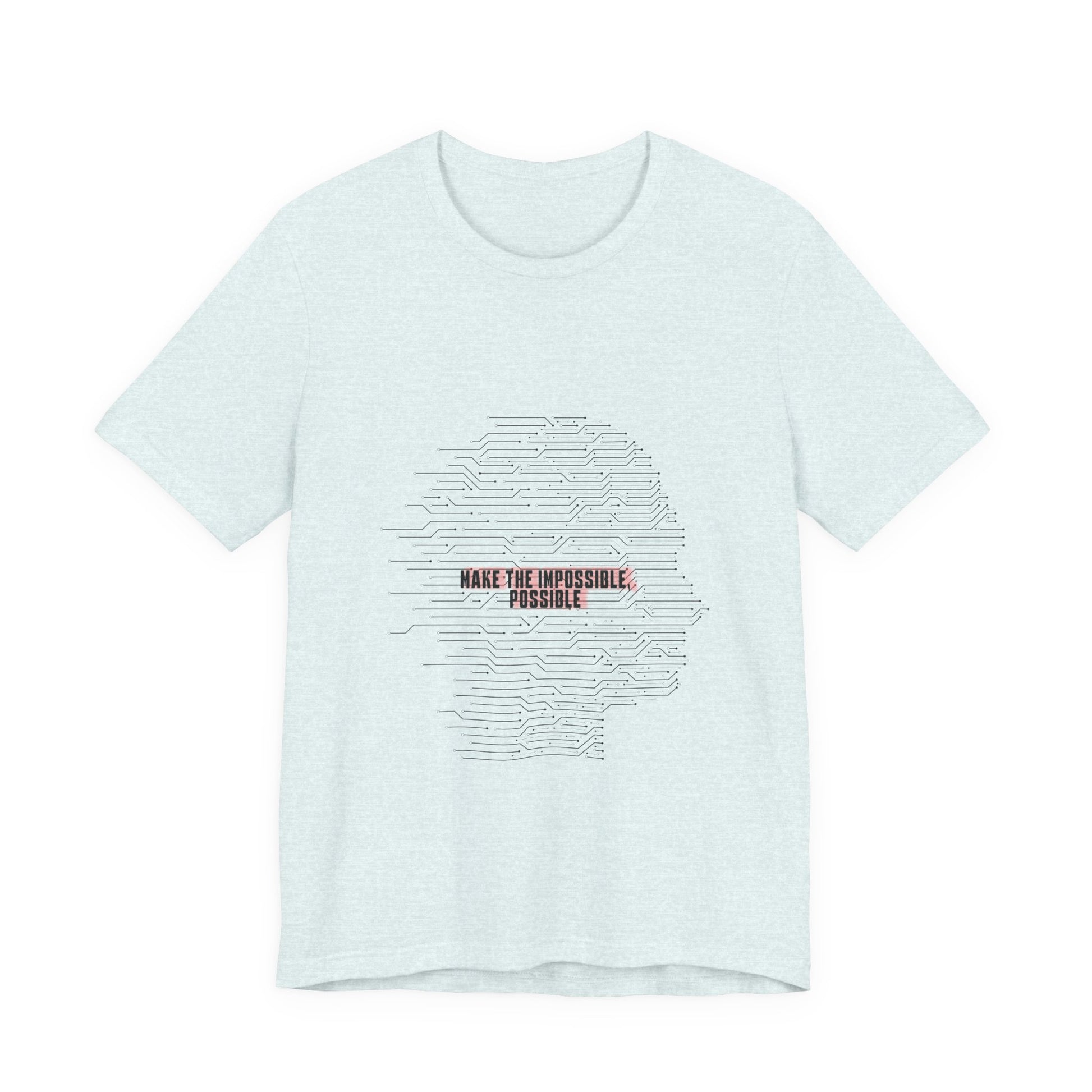 Light blue Make It Possible T-Shirt displayed flat with bold message.