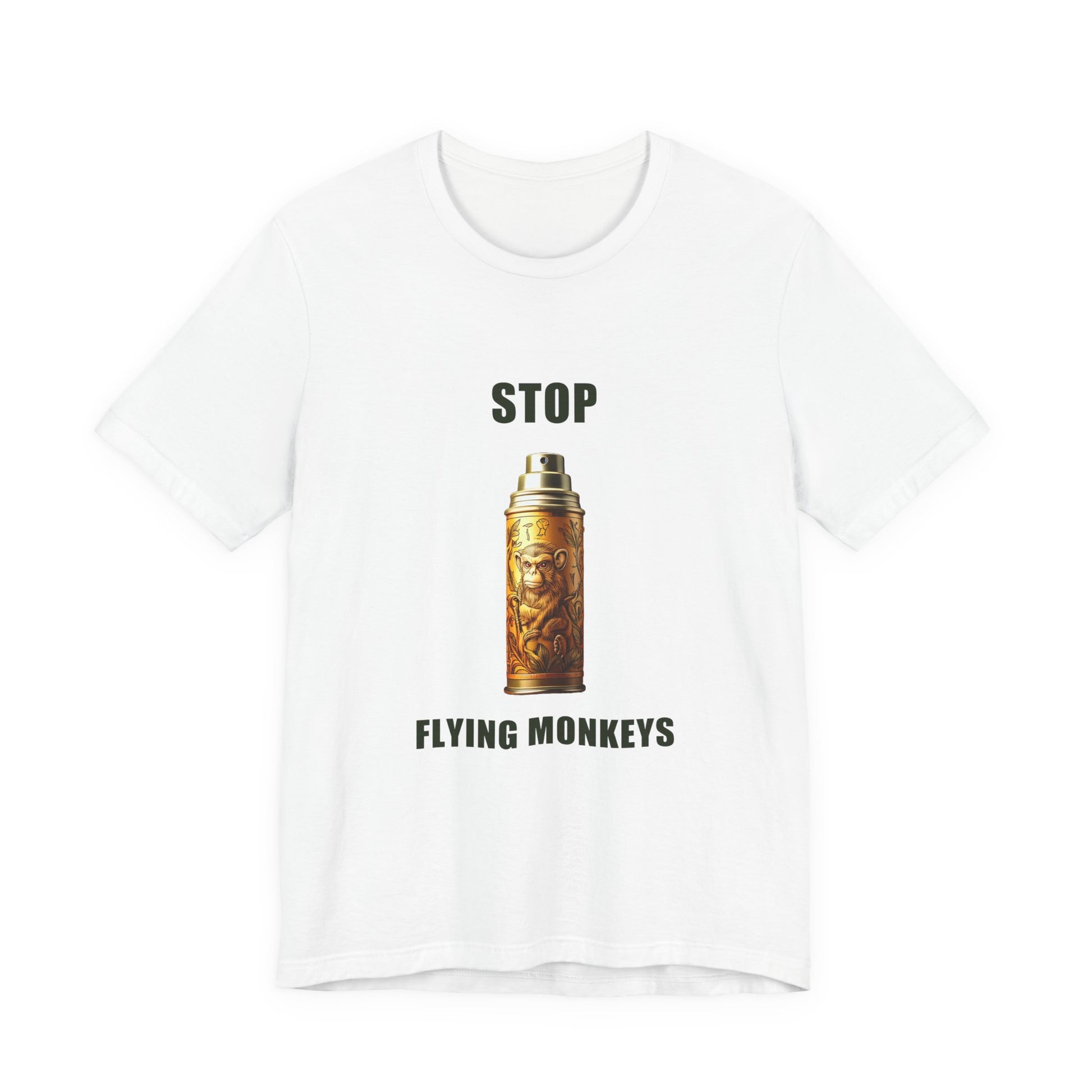 White Stop Flying Monkeys T-Shirt Alternate Version flat mockup front view