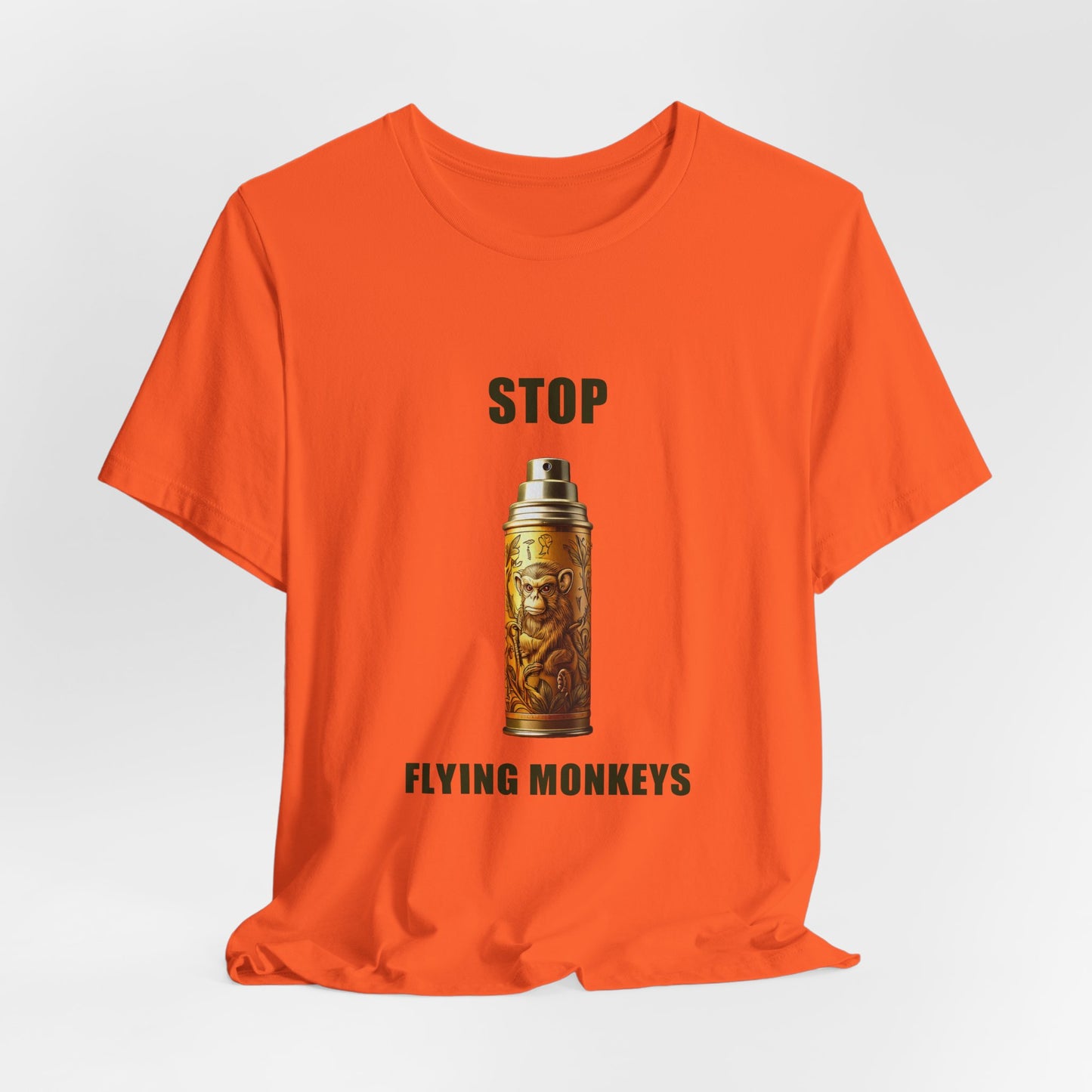 Orange Stop Flying Monkeys T-Shirt Alternate Version flat mockup