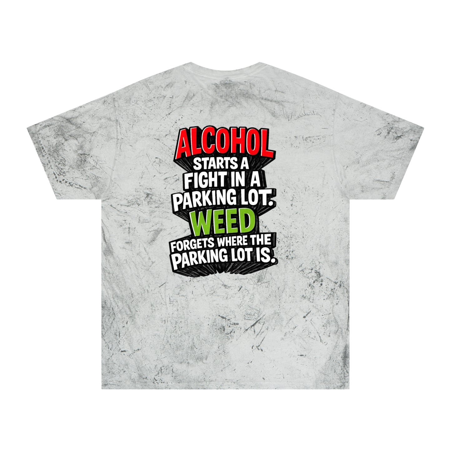 Gray Alcohol vs Weed graphic tie-dye T-shirt back product view