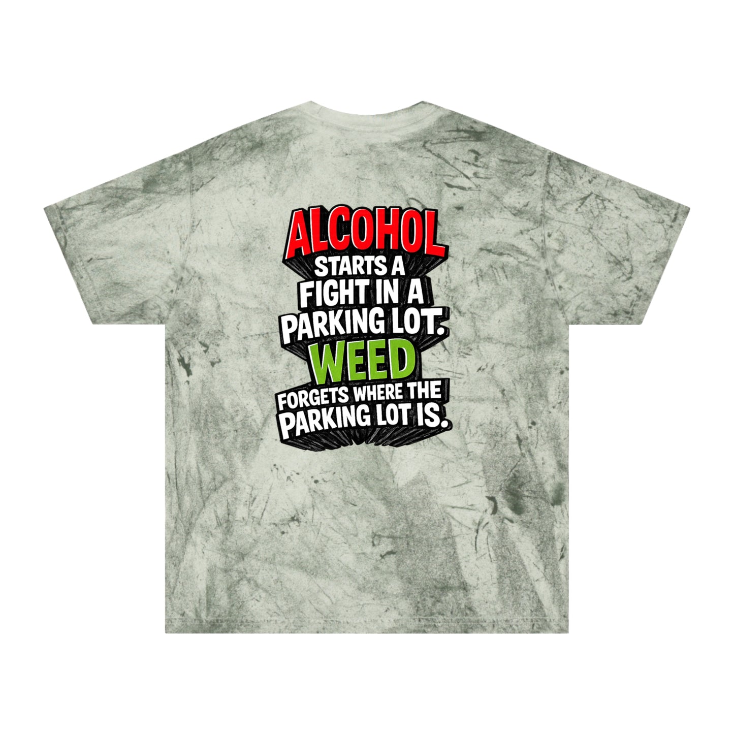 Green Alcohol vs Weed graphic tie-dye T-shirt back product view