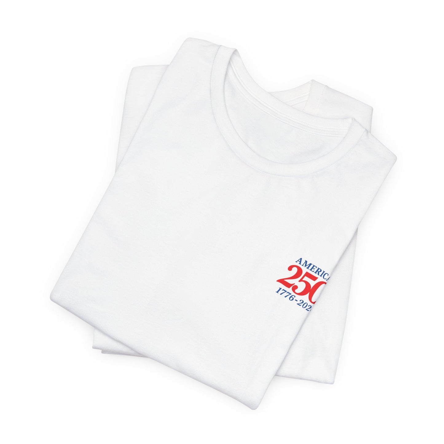 Folded America 250 patriotic anniversary t-shirt detail view