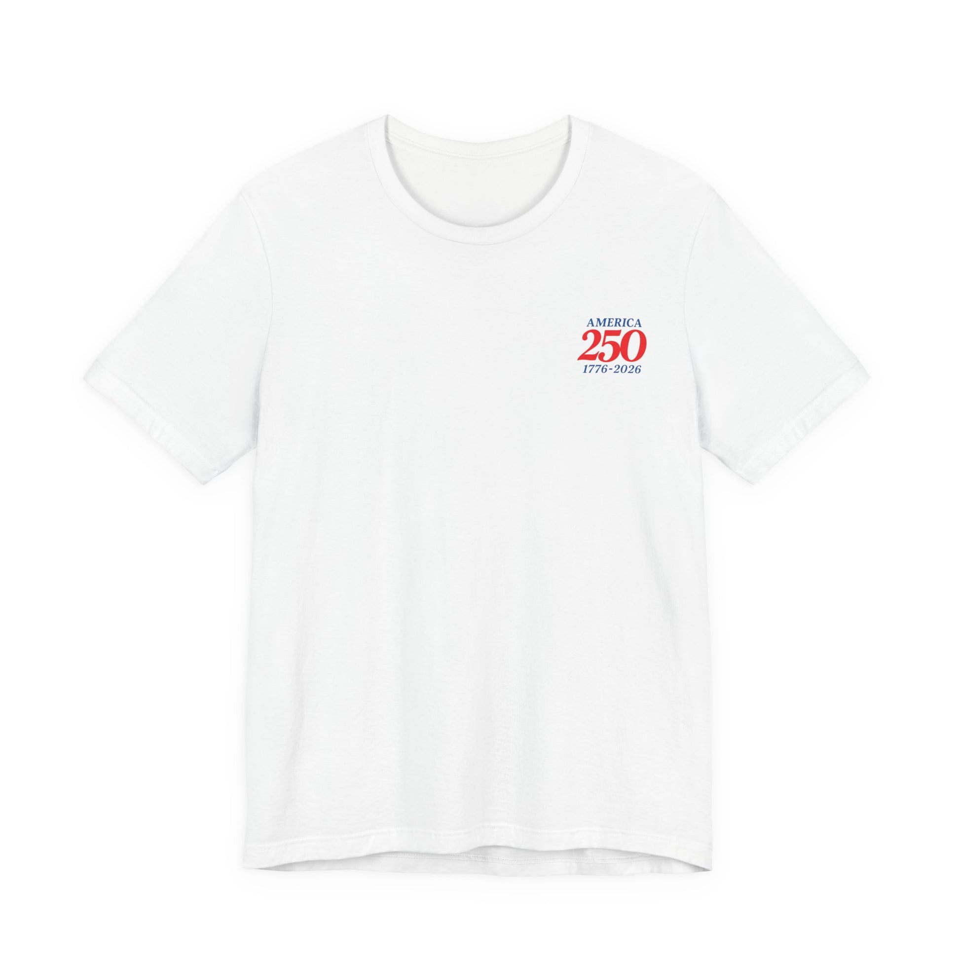 America 250 patriotic unisex t-shirt white front view