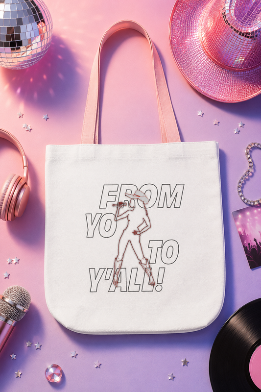 From Yo to Y’All Beyoncé country music inspired graphic tote bag from the Music Collection