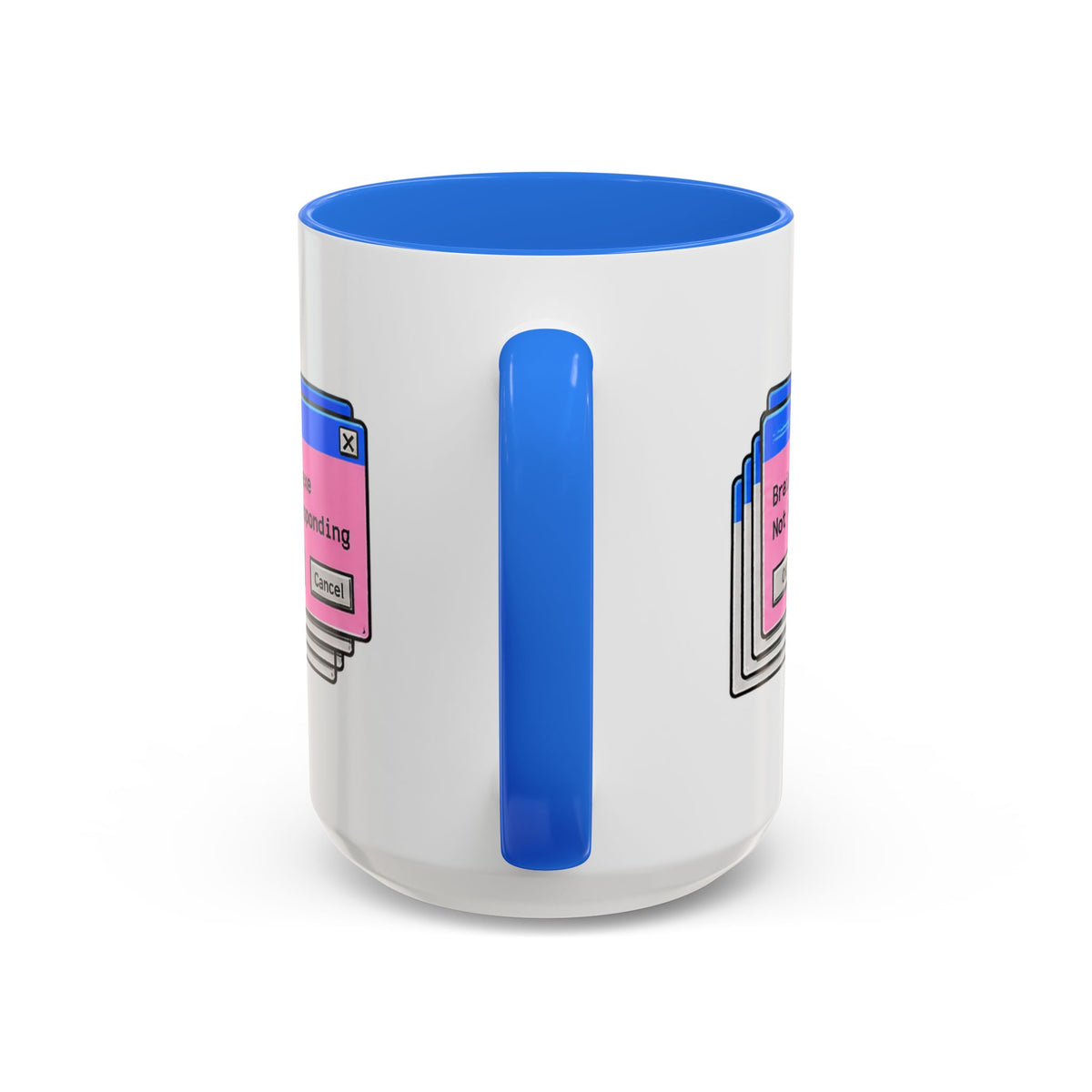 Brain.exe Not Responding ceramic tech mug with blue handle, back view