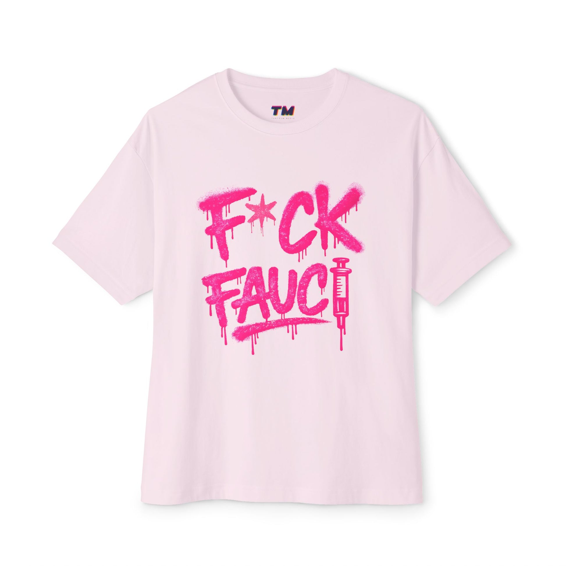 Light pink F*CK Fauci boxy unisex political T-shirt with bright pink graffiti graphic