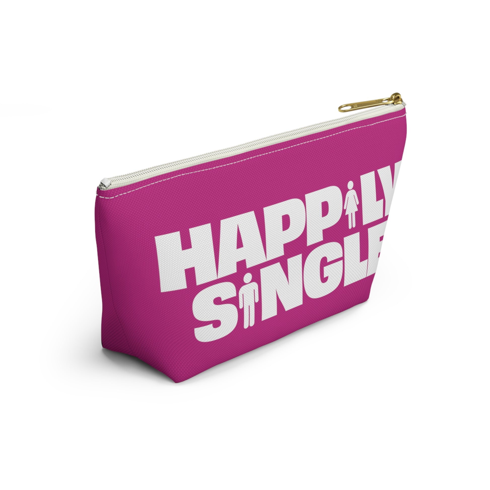 Side view of pink Happily Single cosmetic bag with white statement design