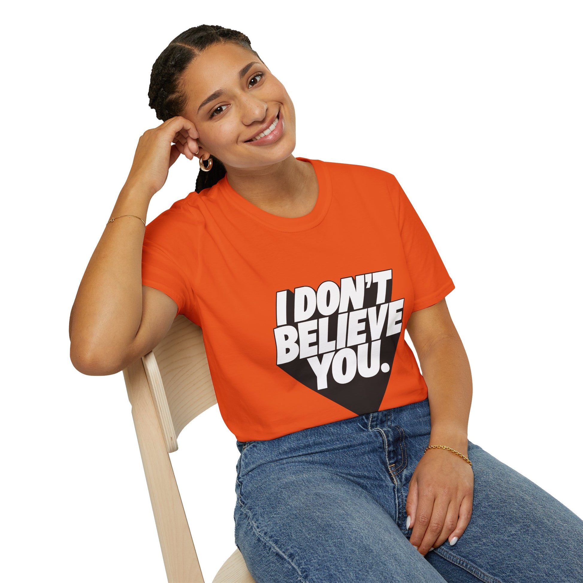 woman wearing orange I Don't Believe You funny slogan t-shirt smiling portrait