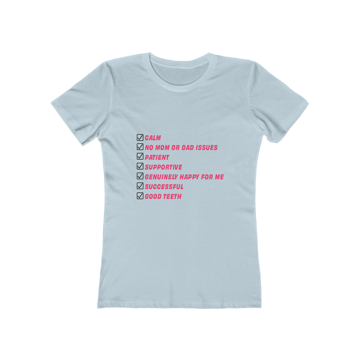 Light blue Kim Kardashian Boyfriend Must Have List women’s T-shirt with pink checklist graphic