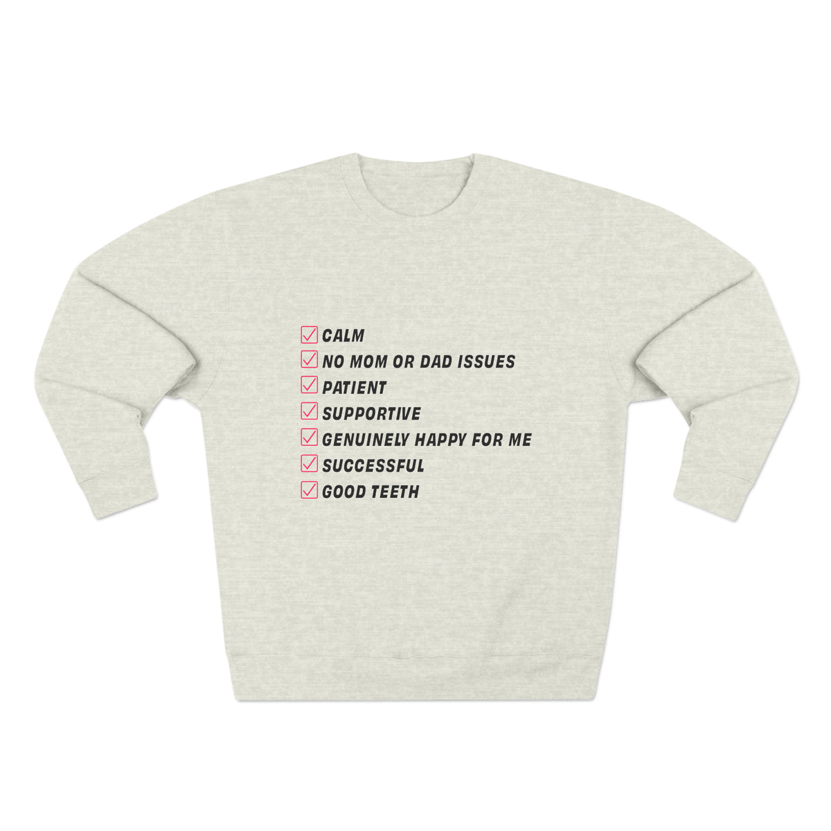 Oatmeal Kim Kardashian’s Men’s Must-Have List crewneck sweatshirt flat lay front view with checklist graphic.