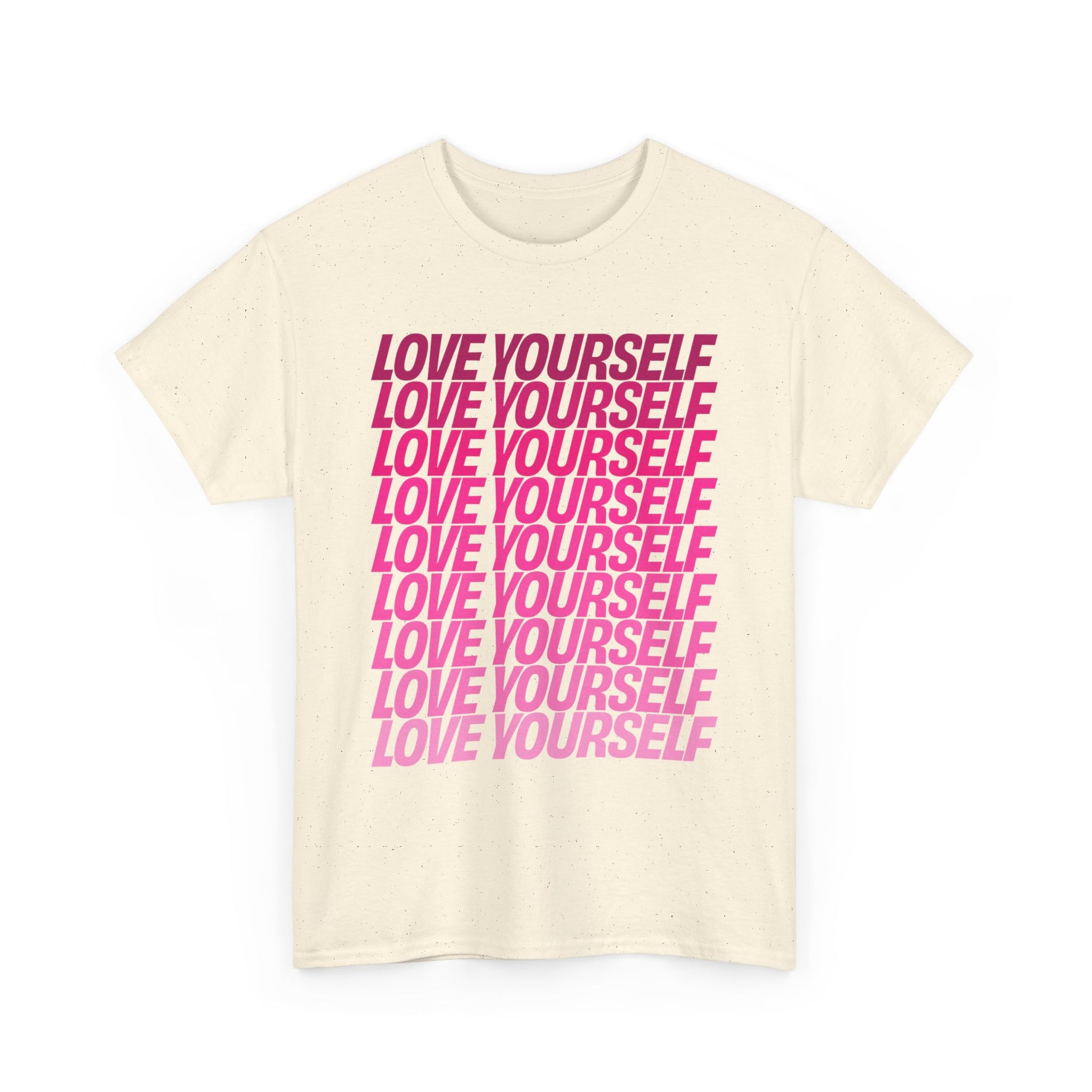Front view of the Love Yourself graphic unisex T-shirt in natural cotton featuring bold pink typography.