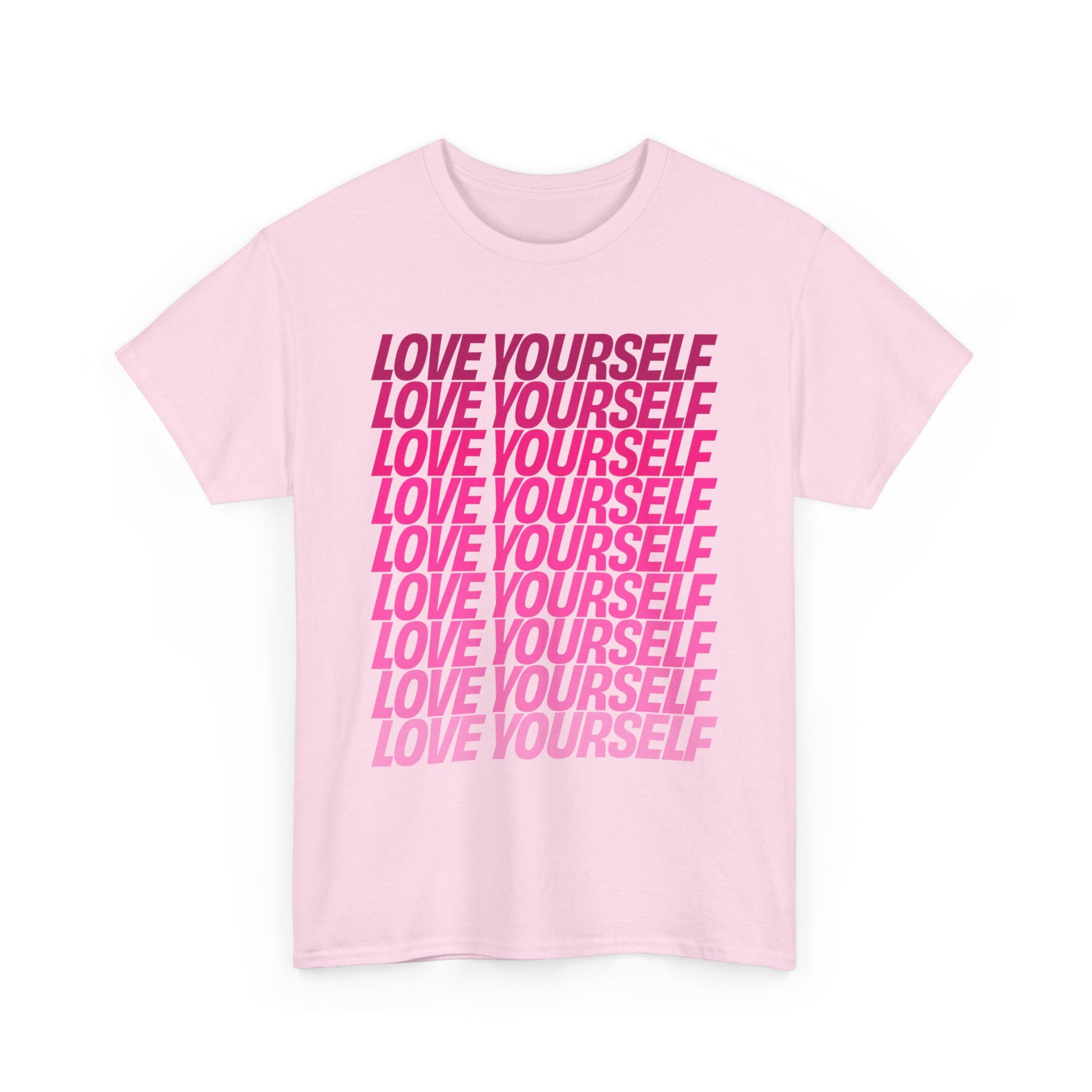 Front view of the Love Yourself graphic unisex T-shirt in light pink with bold stacked pink typography.