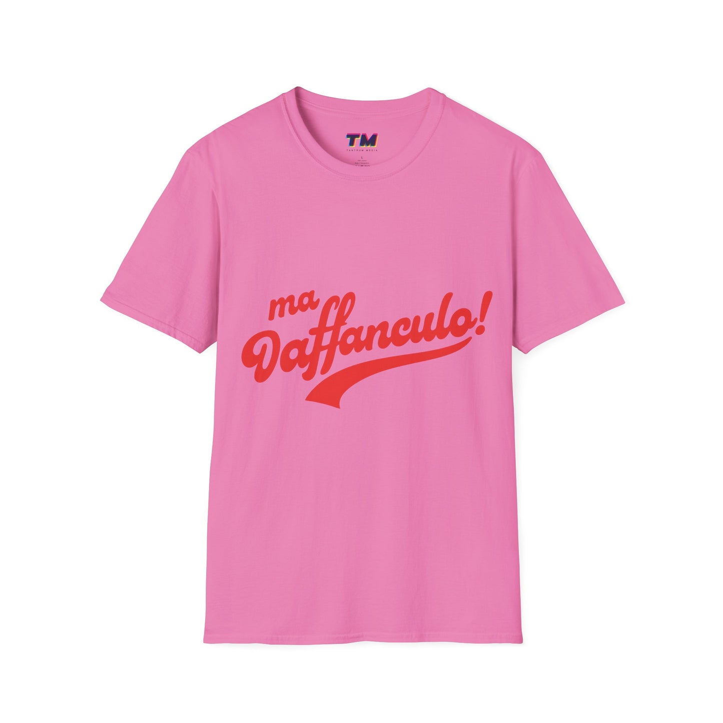 Front view of the pink Ma Vaffanculo Italian graphic t-shirt.