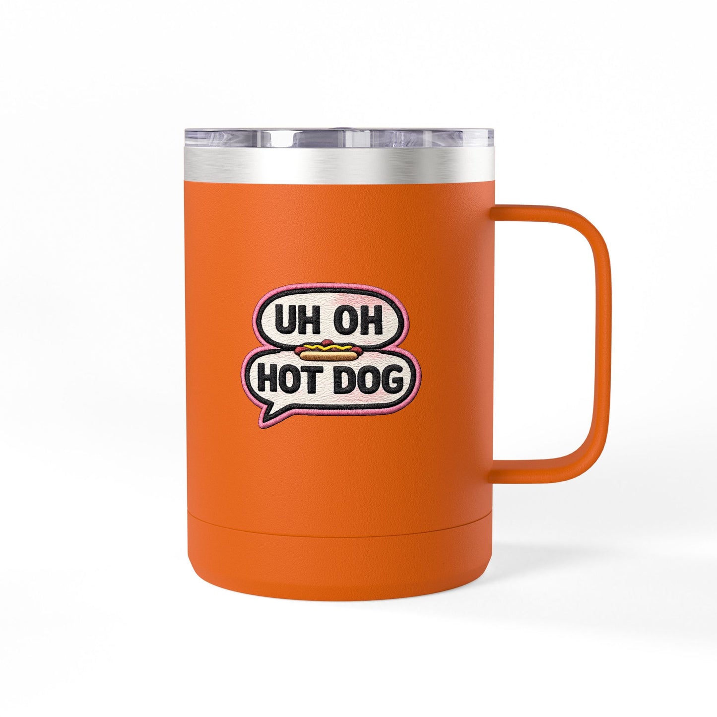 Orange Uh Oh Hot Dog MADtv insulated coffee mug with speech-bubble print and clear lid