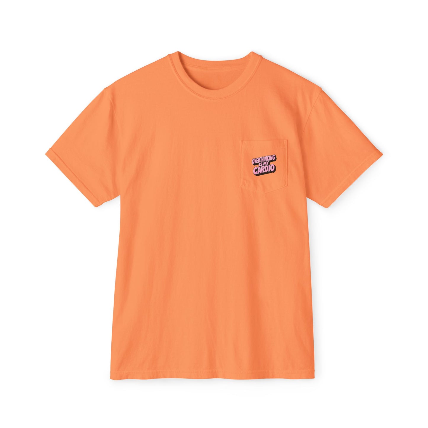 Coral Overthinking Is My Cardio pocket graphic T-shirt front view
