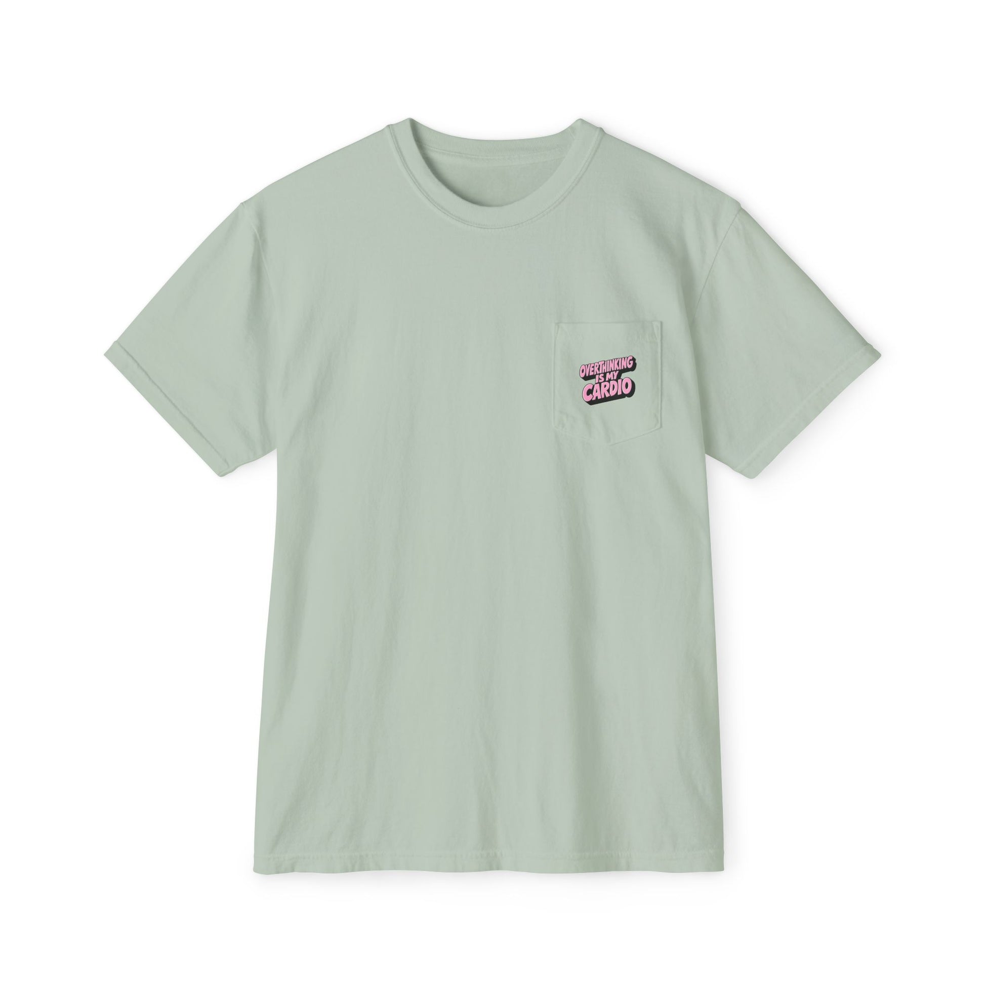 Sage green Overthinking Is My Cardio pocket graphic T-shirt front view