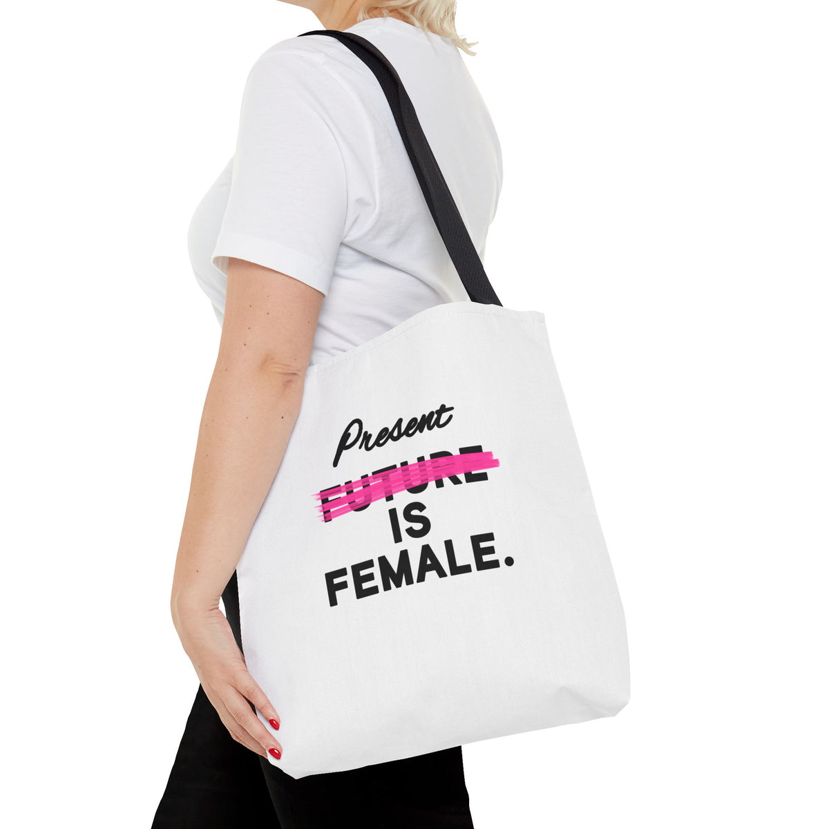 Present Is Female feminist tote bag shown being carried over the shoulder