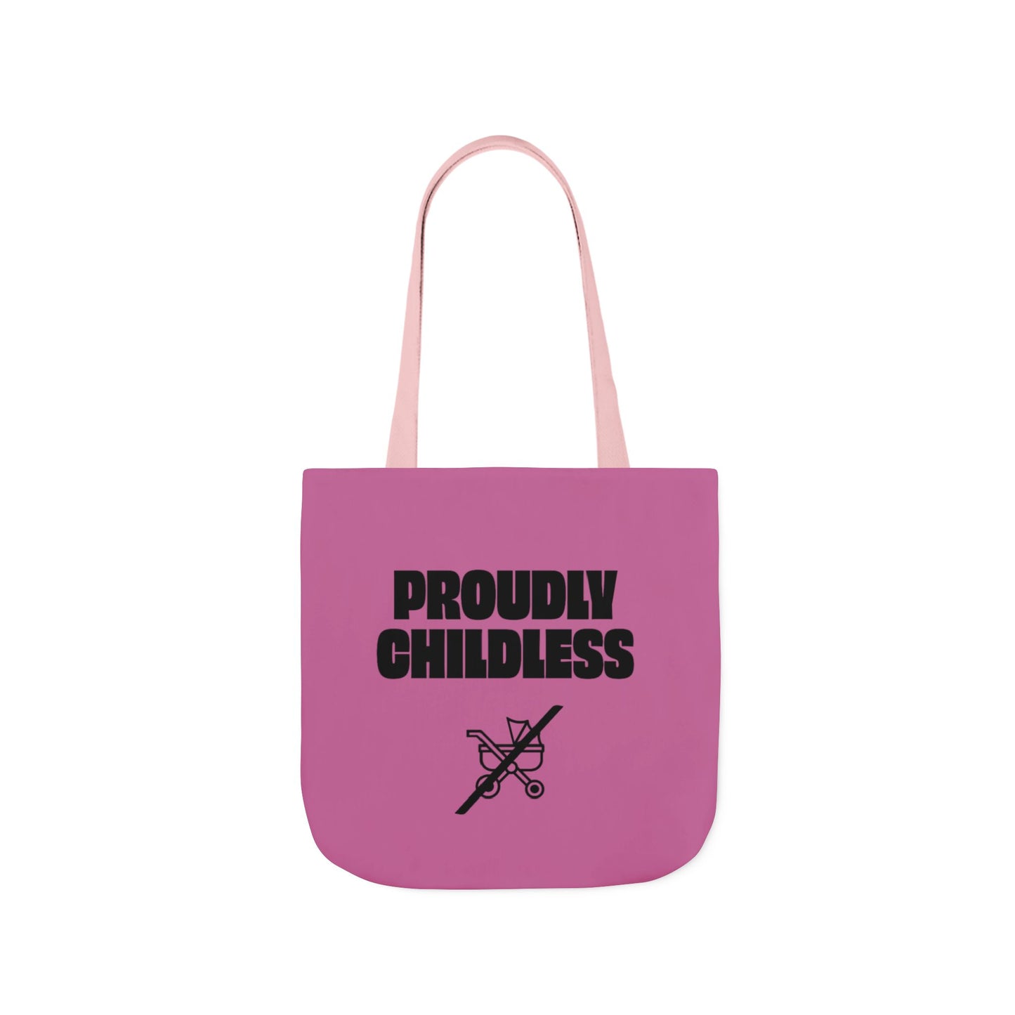 Pink Proudly Childless tote bag with black statement graphic and crossed-out stroller design
