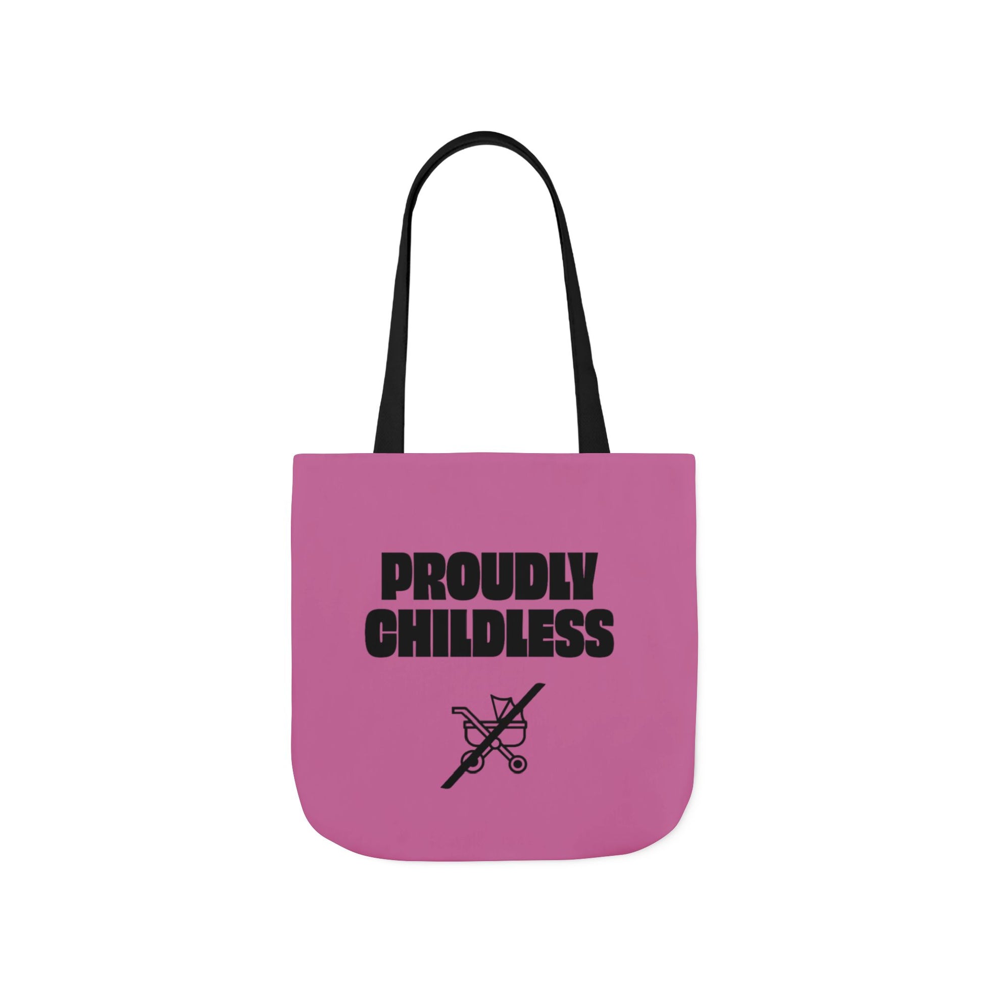 Pink Proudly Childless statement tote bag with black shoulder handles