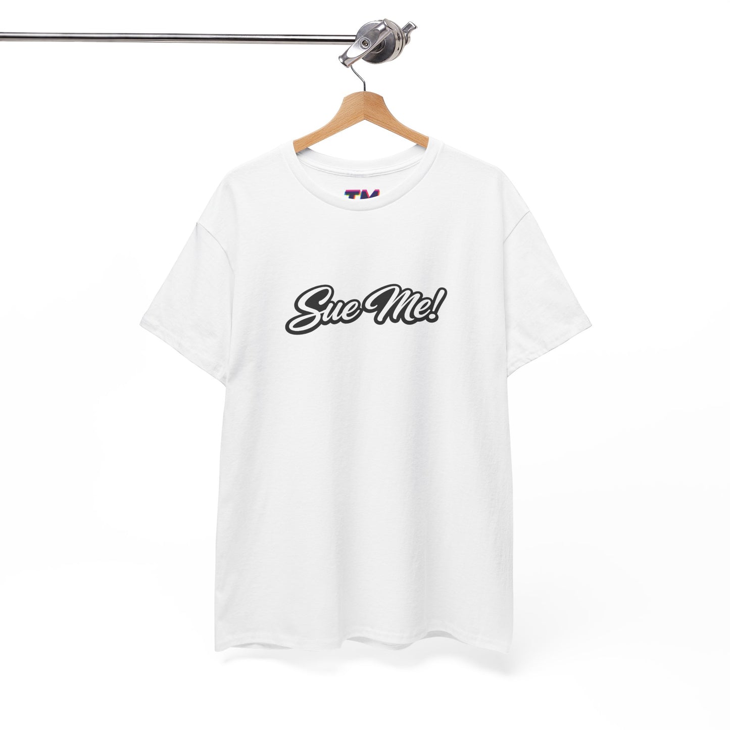 White Sue Me script graphic T-shirt front product photo