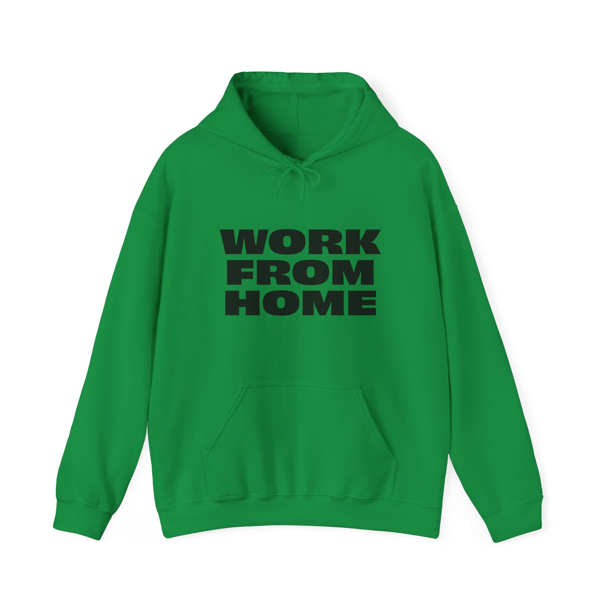 green work from home hoodie unisex graphic sweatshirt front view