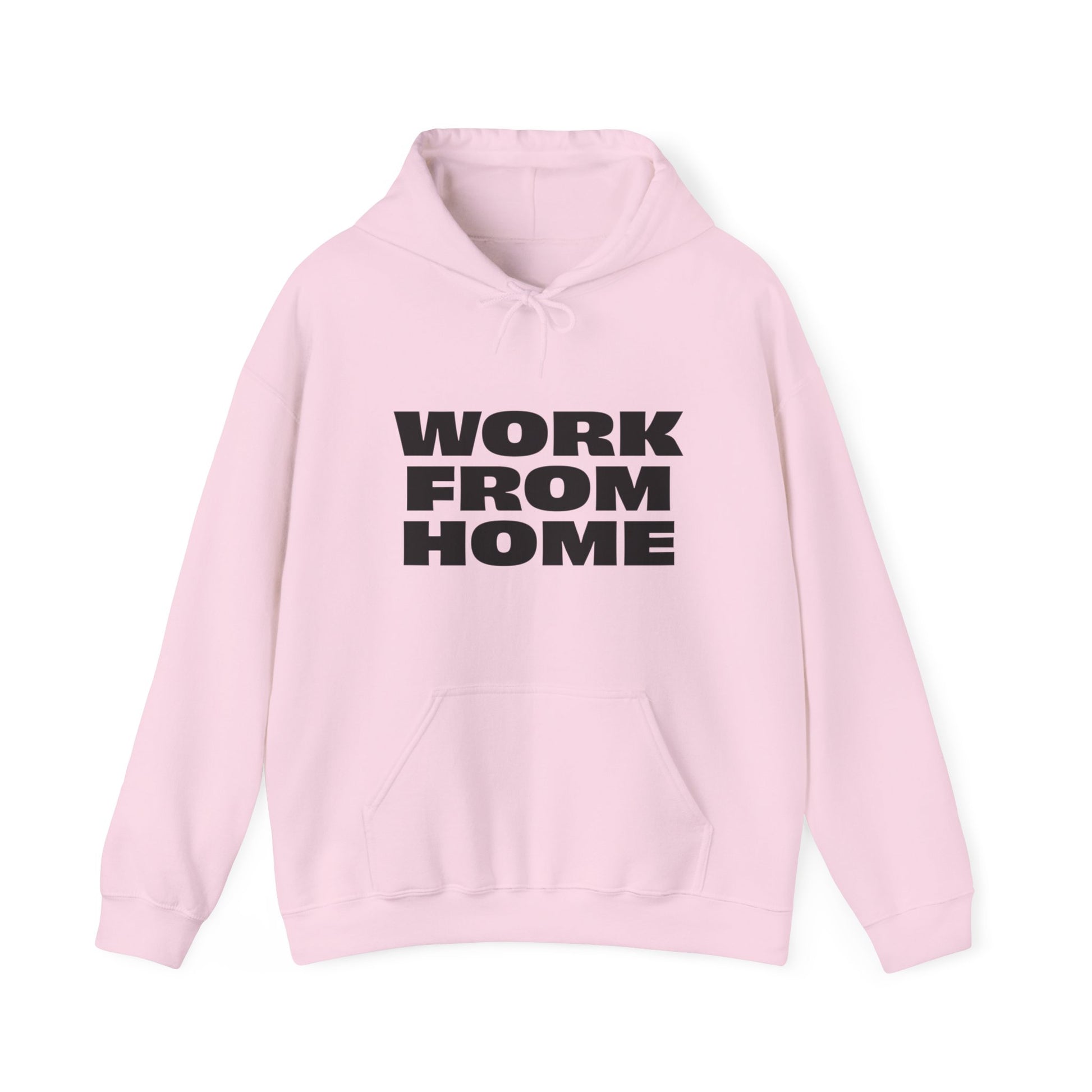 pink work from home hoodie unisex graphic sweatshirt front view